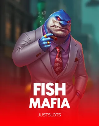 Fish Mafia, Just Slots